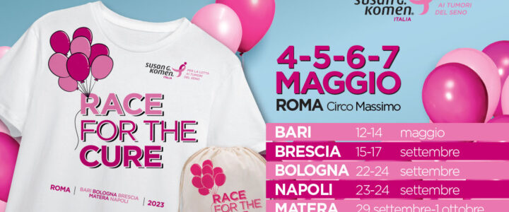 RACE FOR THE CURE dal 4 al 7 maggio a Roma