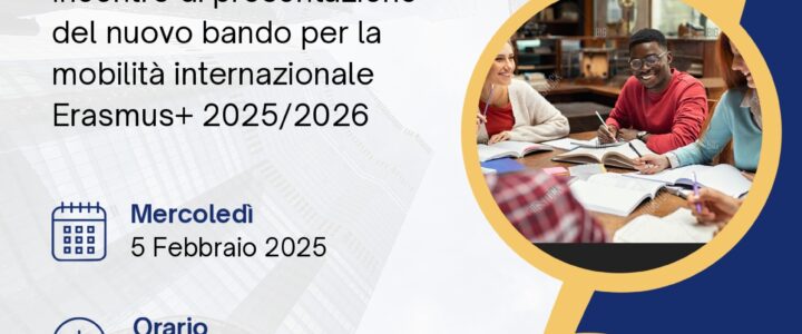 Pubblicato il nuovo bando Erasmus+ per Studio a.a. 2025/2026.